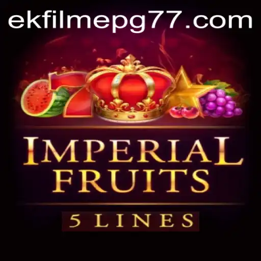 Exploring the Majestic World of ImperialFruits5 and the Unique Strategy of ekFilmePG