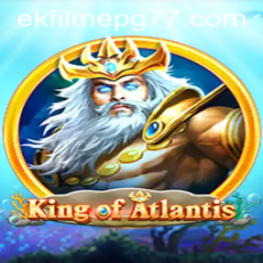 KingofAtlantis: Dive Into a World of Strategy and Adventure with ekFilmePG